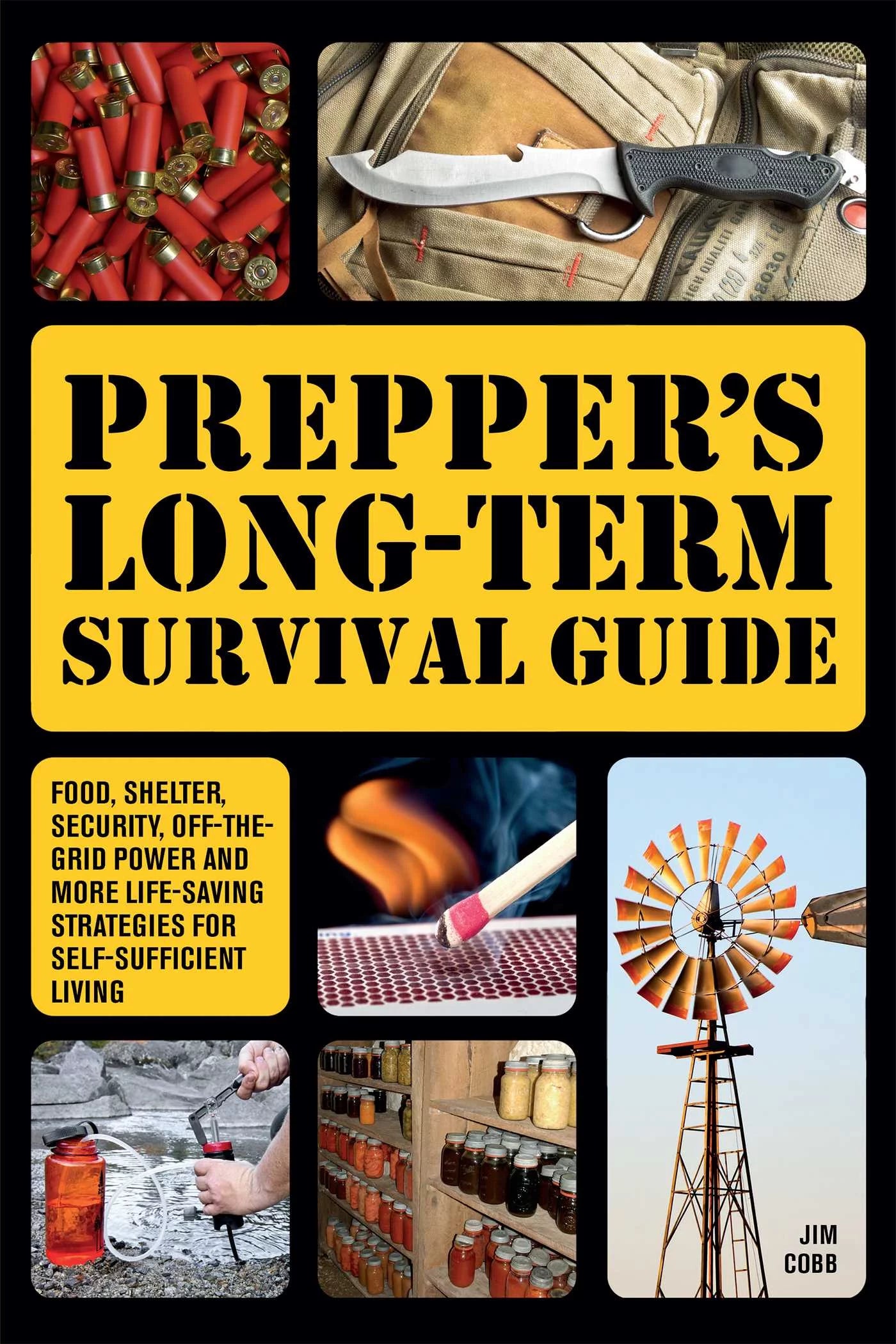 Books for Preppers: Prepper'S Long-Term Survival Guide : Food, Shelter, Security, Off-The-Grid Power and More Life-Saving Strategies for Self-Sufficient Living (Paperback)